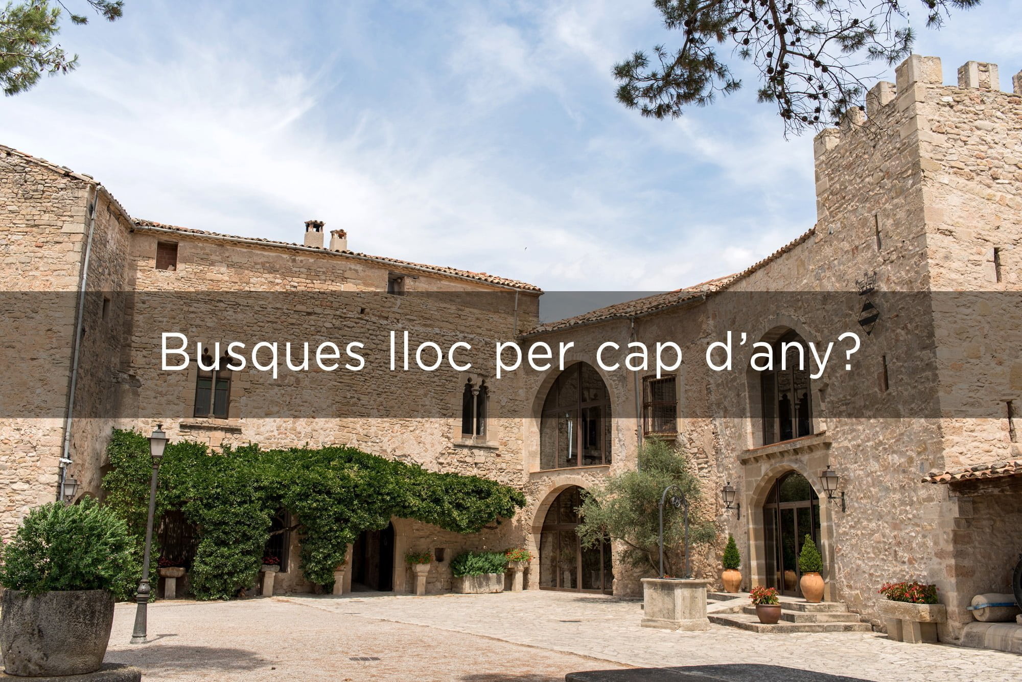 Busques lloc per cap d’any?