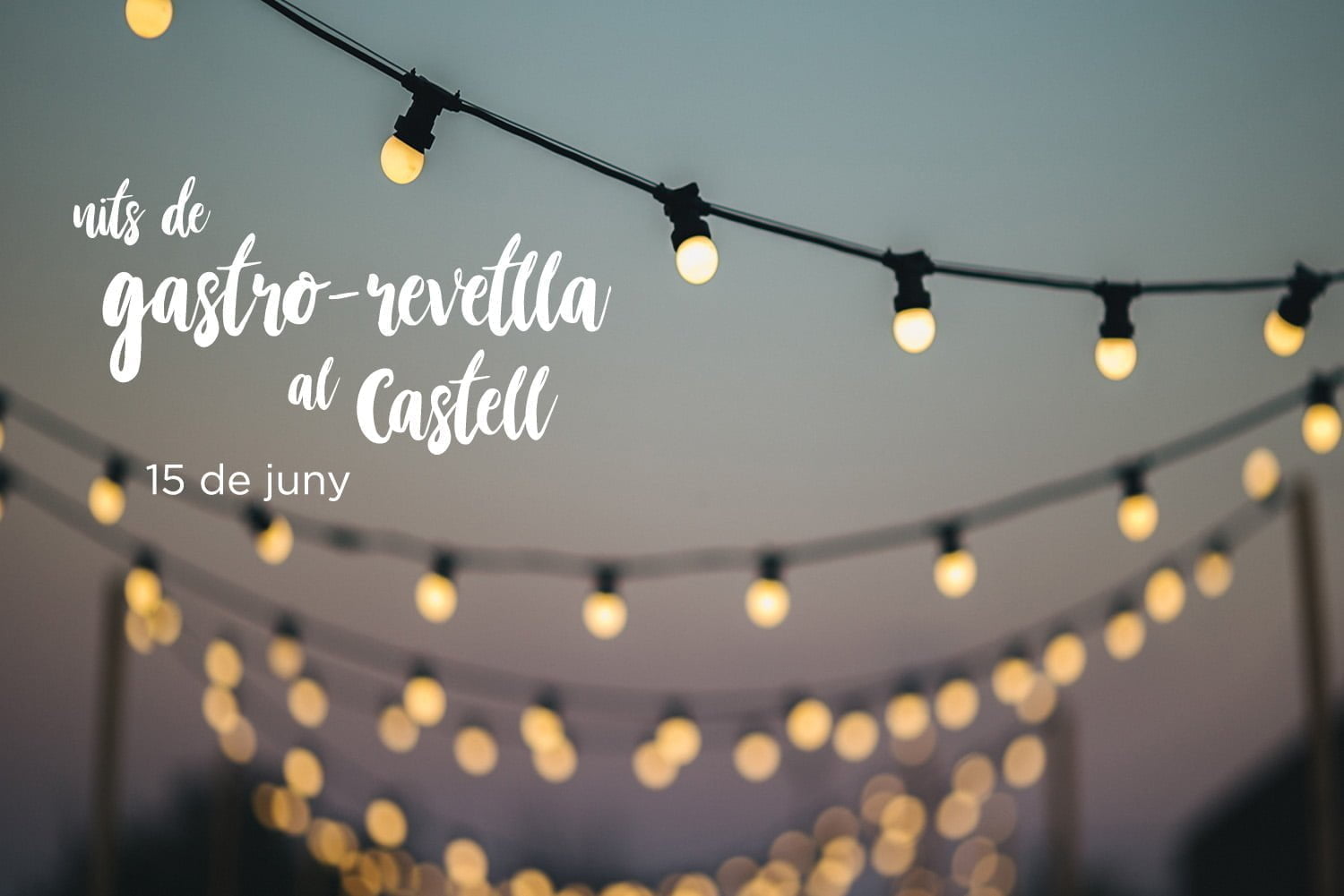 Gastro-verbena en el Castell